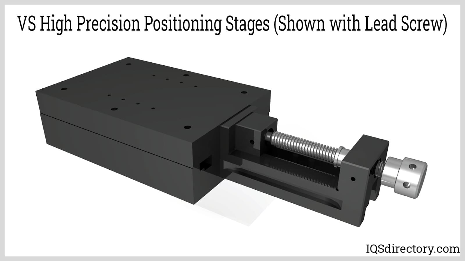 VS High Precision Positioning Stages