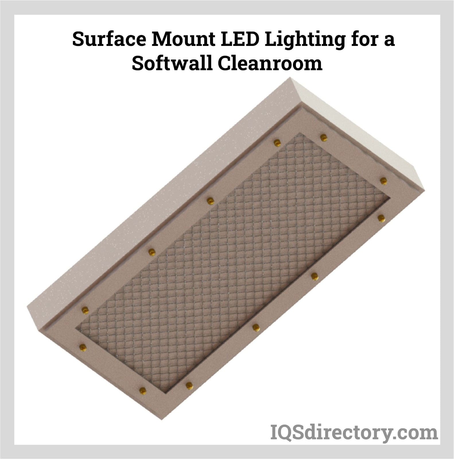 Surface Mount LED Lighting for a Softwall Cleanroom