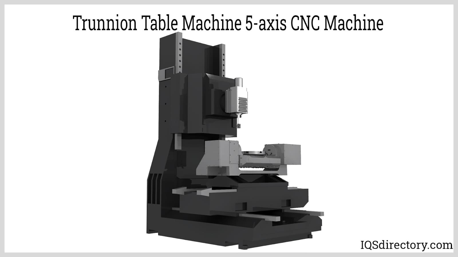 Trunnion Table Machine 5-axis CNC Machine