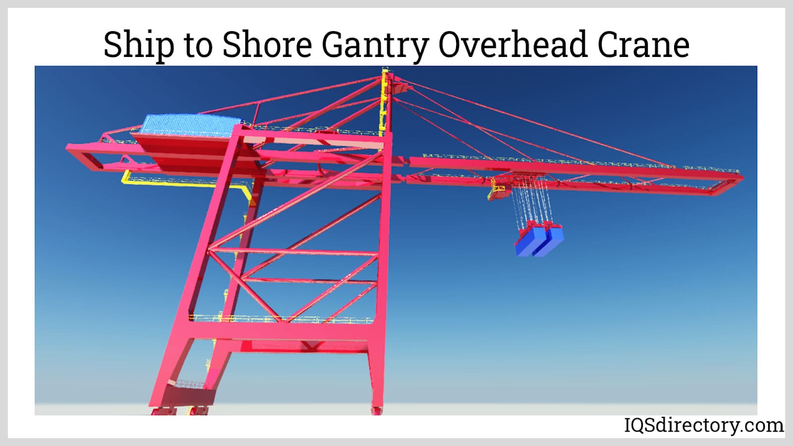 Ship to Shore Gantry Crane