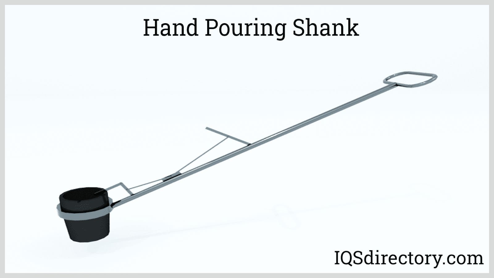 Hand Pouring Shank