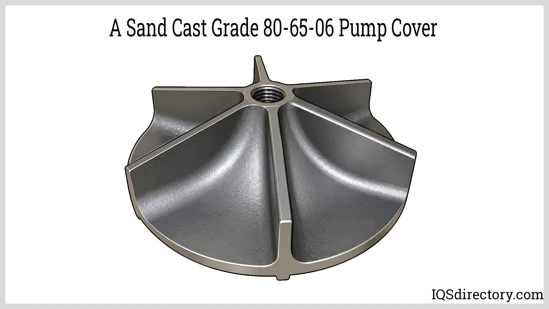 A Sand Cast Grade 80-65-06 Pump Cover
