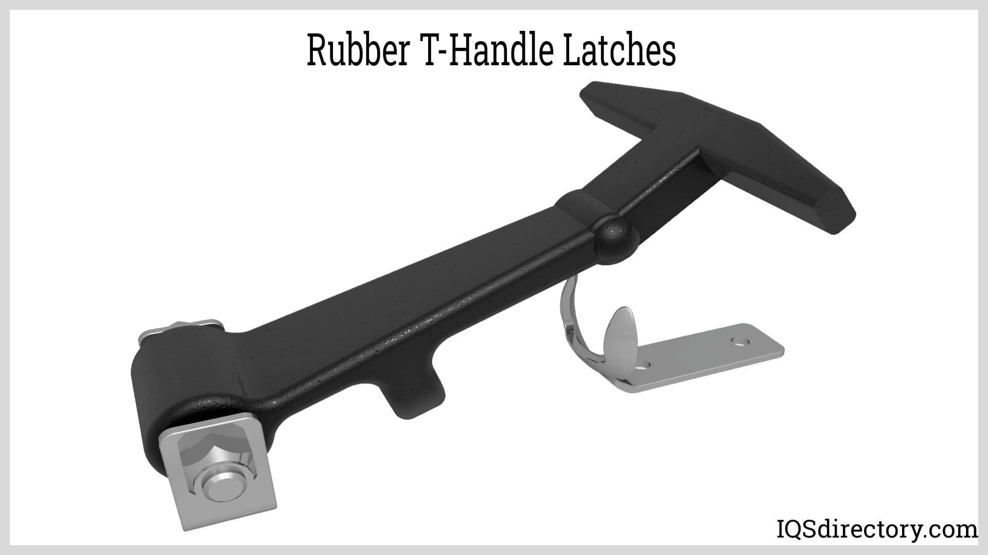 Rubber T-Handle Latches
