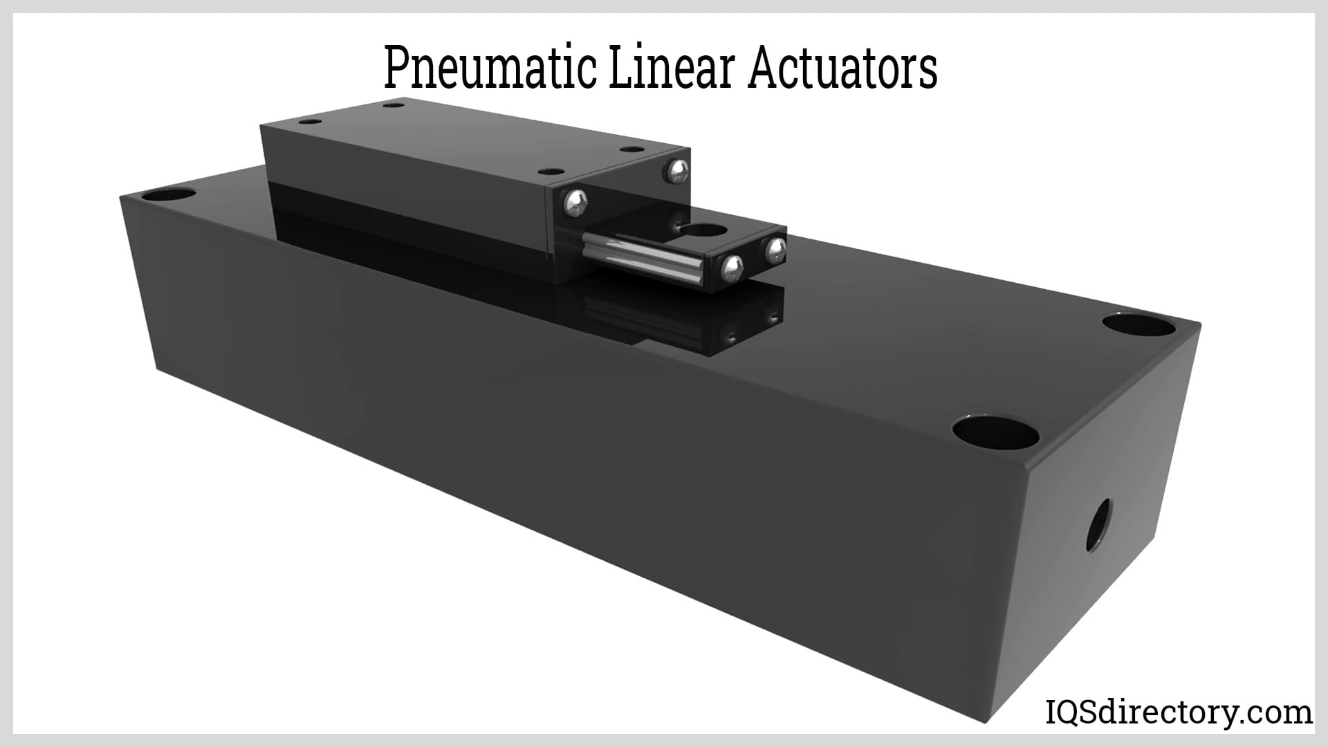 Pneumatic Linear Actuators