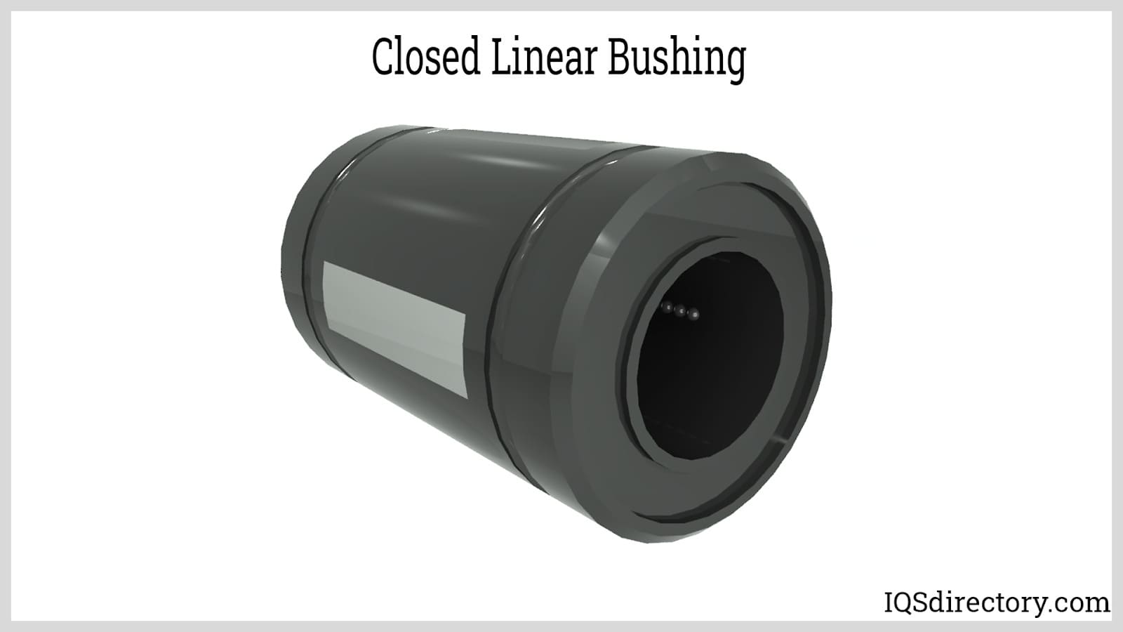 Closed Linear Bushing