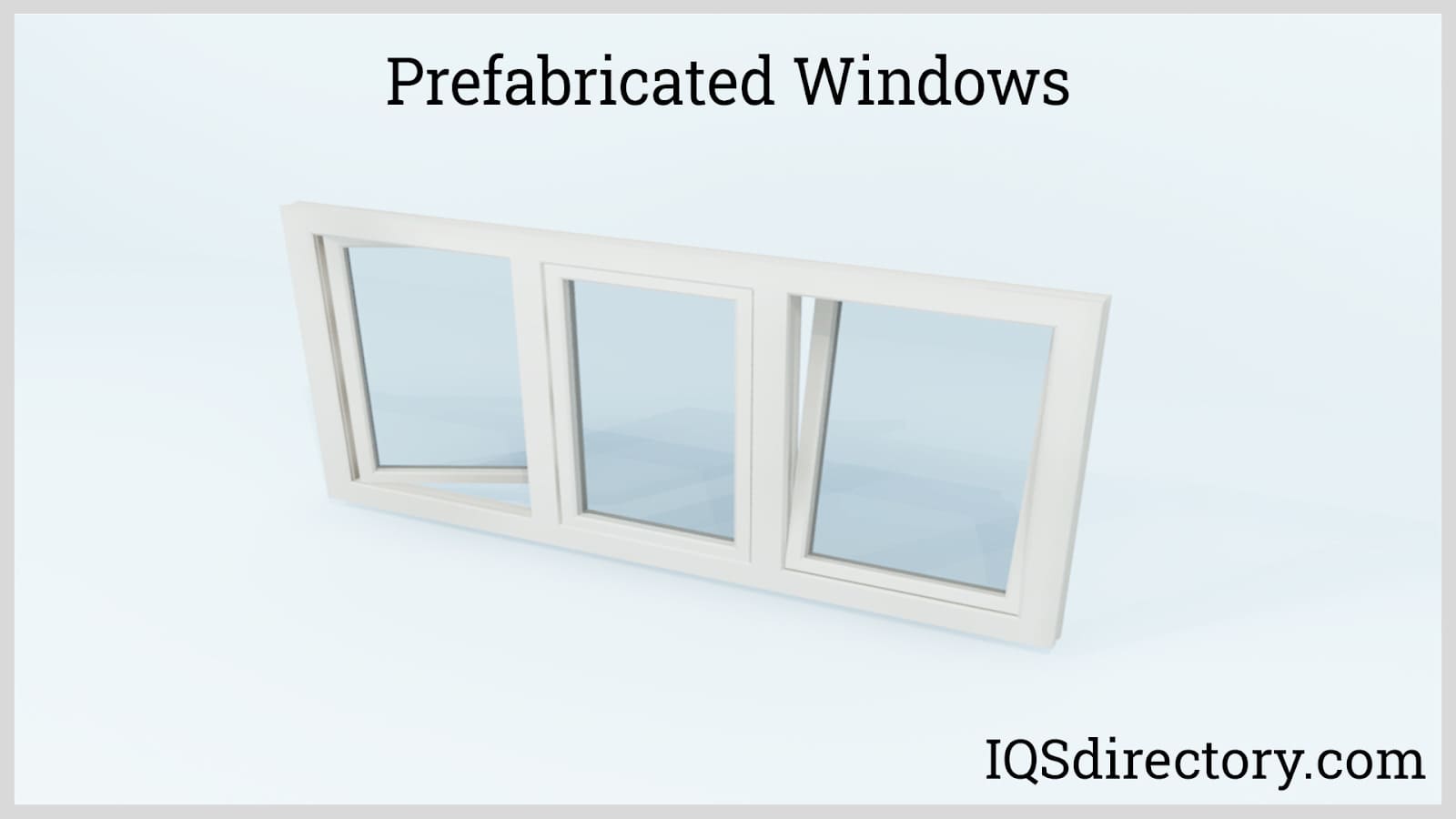 Prefabricated Windows