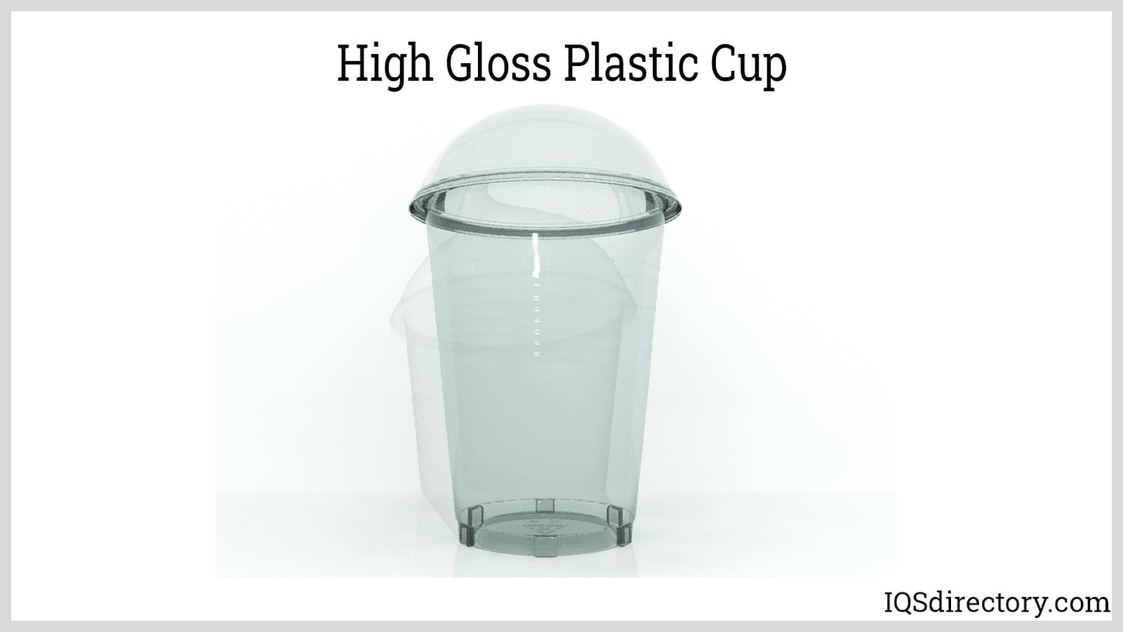 High Gloss Plastic Cup