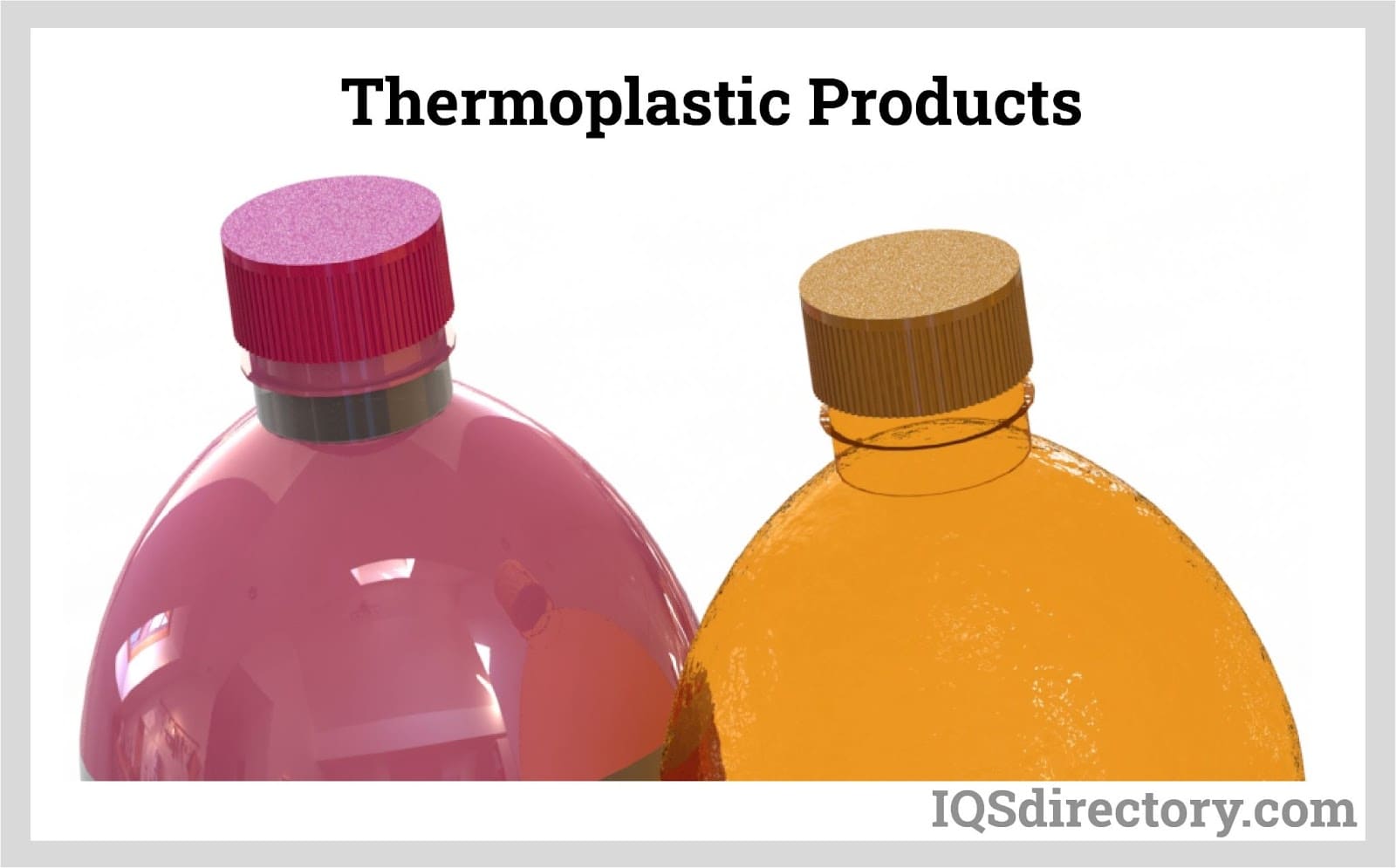 Thermoplastic Products