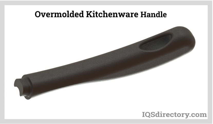 Overmolded Kitchenware Handle
