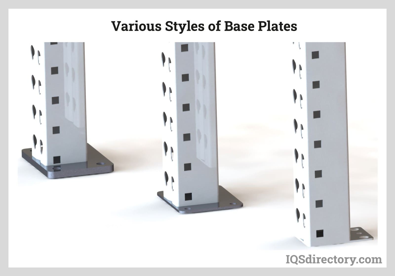 Various Styles of Base Plates